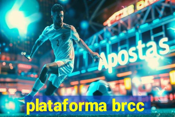 plataforma brcc